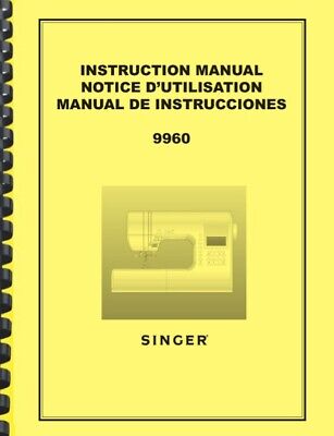 MANUAL DE INSTRUCCIONES DEL PROPIETARIO máquina de coser Singer 9960