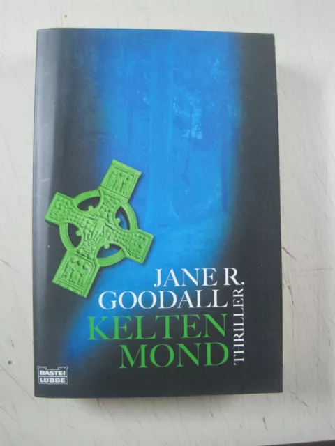 " Jane R. Goodall - Kelten Mond - Keltenmond