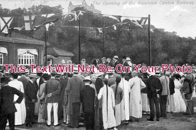 WW 90 - Opening Of The Kowloon Canton Railway, Hong Kong, China 1910