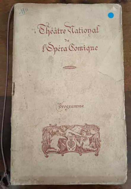 Théâtre National de L'Opéra Comique - WERTHER, M. MASSENET - PROGRAMME ≈ 1916