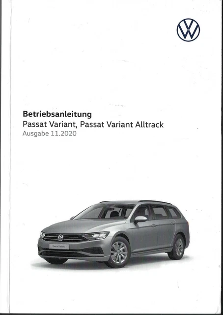 VW  PASSAT VARIANT + ALLTRACK B8 2020 2021 Betriebsanleitung Handbuch BA