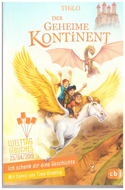 ICH SCHENK DIR eine Geschichte Der geheime Kontinent von THiLO EUR 1,00 ...