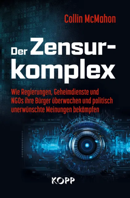 McMahon: Der Zensurkomplex - Geheimdienste - NGOs (Buch) NEU!