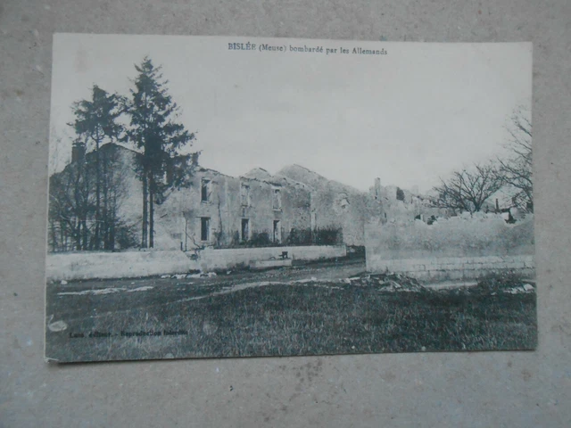 CPA bislée meuse bombardé par les allemands