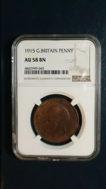 1915 Great Britain Penny NGC AU58 BN 1P Coin PRICED TO SELL NOW!