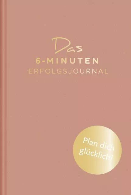 Das 6-Minuten-Erfolgsjournal (altrosa) von Dominik Spenst (2021, Gebun UNGELESEN