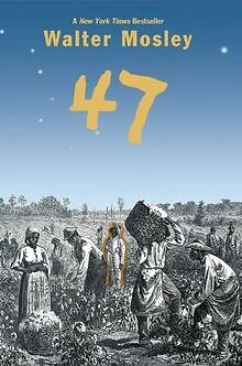 47 von Walter Mosley | Buch | Zustand gut