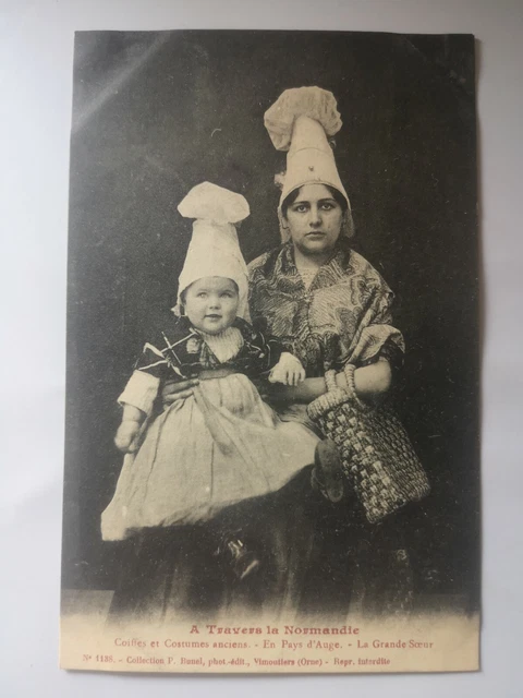 CPA - 14 - Coiffes et Costumes anciens - En Pays d'Auge - La Grande Soeur