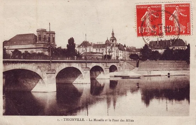 CPA 57 Thionville - La Moselle et le Pont des Alliés