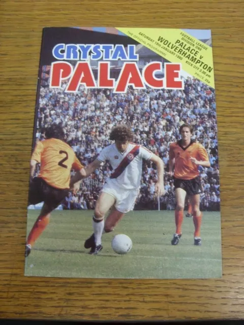 19/01/1980 Crystal Palace v Wolverhampton Wanderers  . For UK orders postage/shi