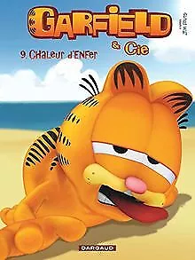 Garfield & Cie, Tome 9 : Chaleur d'enfer de Davis, Jim | Livre | état très bon