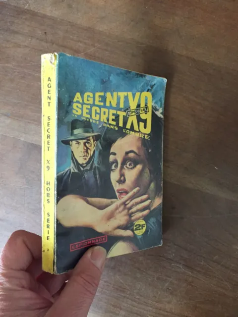 PETIT FORMAT BD AGENT SECRET X 9  tome special   edition de poche 3 T 1966