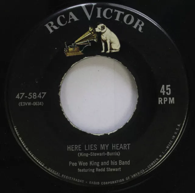 Country 45 Pee Wee King Et His Bande - Here Lies My Heart / Garder Votre Eye On