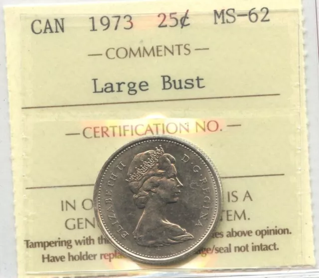 1973 Canada 25 Cents Large Bust - ICCS MS62 - XXN 873