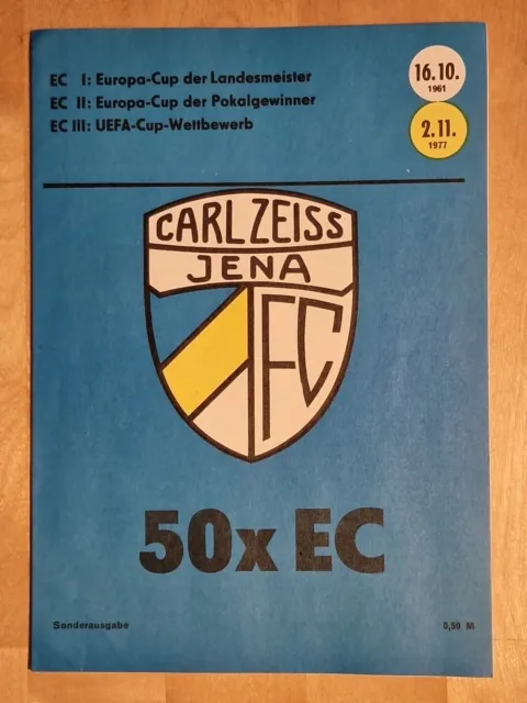 Programmheft 1977 FC Carl Zeiss Jena Sonderheft 50 x EC 77/78 Stadionzeitung