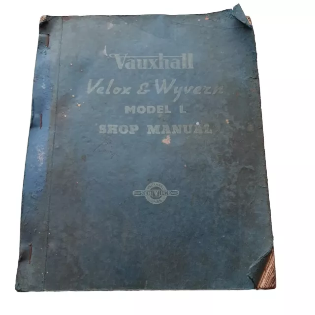 Vauxhall Velox & Wyvern Model L Workshop Repair Shop Manual Luton Bedfordshire