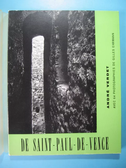 06 / De Saint Paul De Vence / Andre Verdet / 64 Photographies G. Ehrmann / 1956