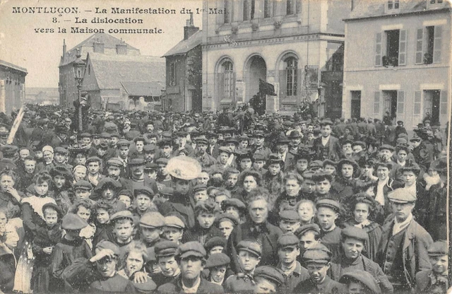 Cpa 03 Montlucon The Demonstration Of 1 May The Dislocation Towards Communal House