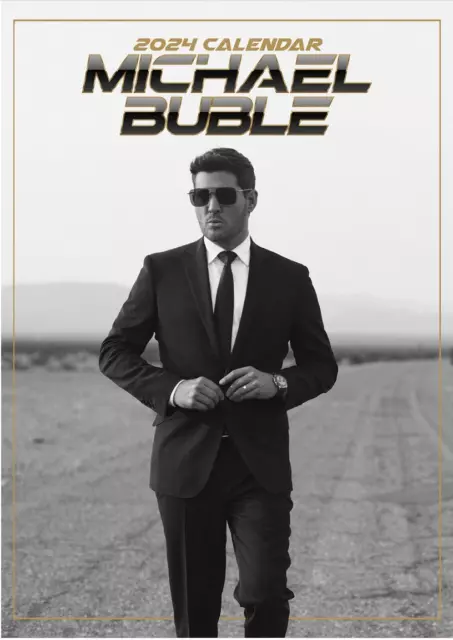 Michael Buble  Calendar 2024 Large A3 Size   -  New & Sealed