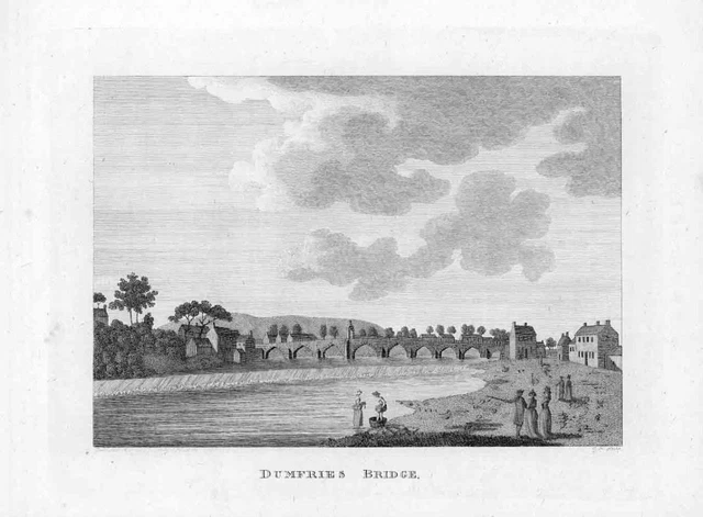 1797 Print DUMFRIES BRIDGE Devorgilla Old Bridge Dumfries & Galloway (GS183)