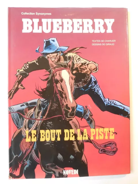 BLUEBERRY « Le Bout de la Piste » TL, EO/TTBE