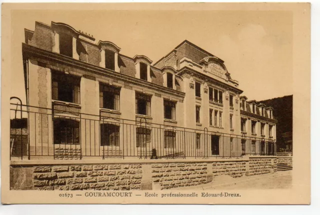GOURAINCOURT - Meurthe et Moselle - CPA 54 - E. DREUX vocational school