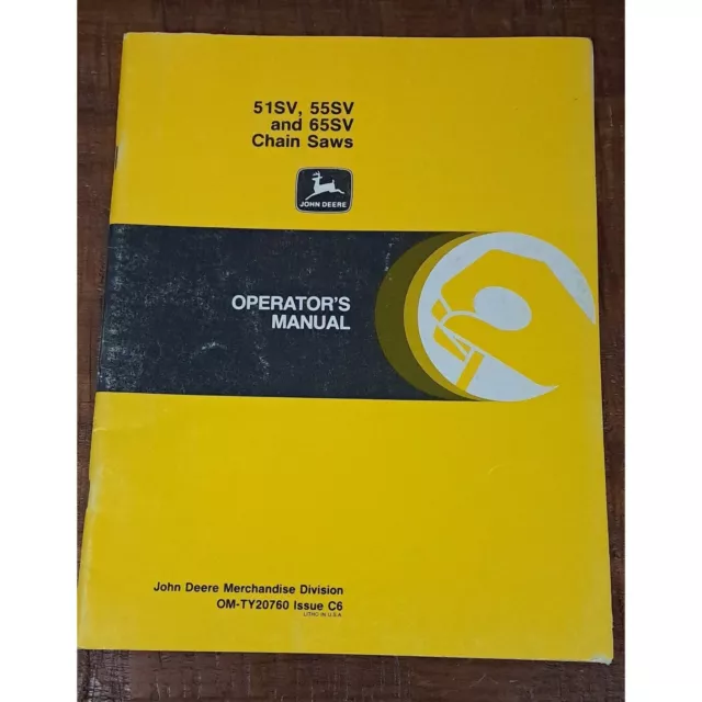 John Deere Operator's Manual - 51SV, 55SV, and 65SV Chain Saws