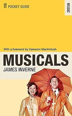 The Faber Pocket Guide to Musicals, James Inverne, Used; Good Book