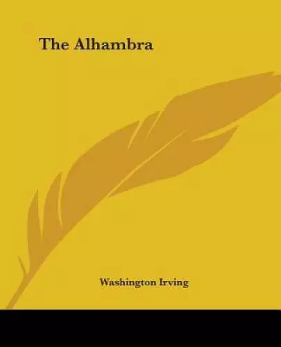 The Alhambra - Paperback By Irving, Washington - GOOD