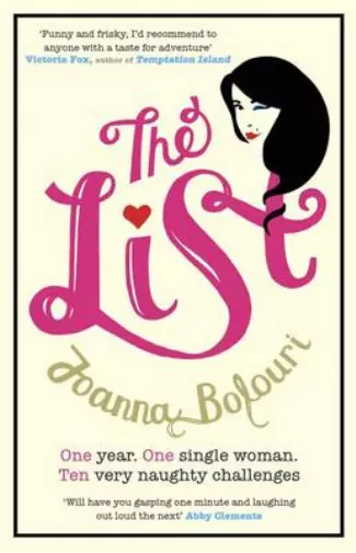 The List: My Year of Sexual Adventures, Bolouri, Joanna, Used; Good Book
