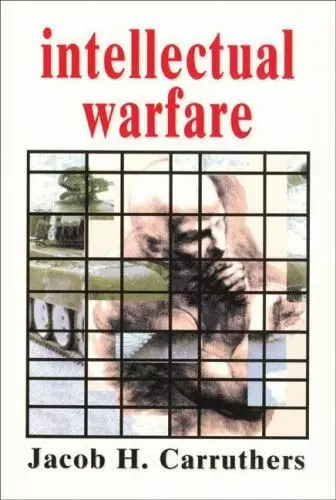 INTELLECTUAL WARFARE By Jacob Carruthers **BRAND NEW**