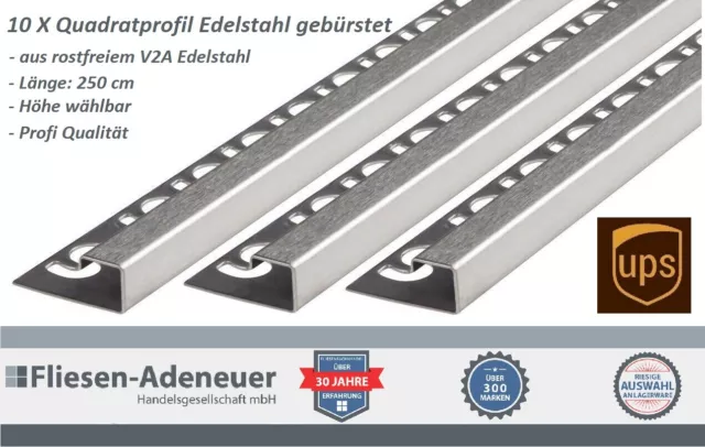 10 X Quadratprofil gebürstet 250 cm V2A Edelstahl Fliesenprofil Fliesenschiene