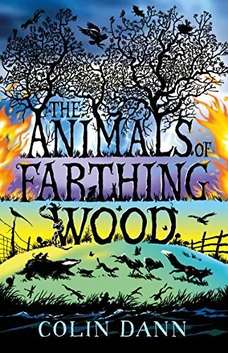 The Animals of Farthing Wood by Dann, Colin Paperback Book The Cheap Fast Free