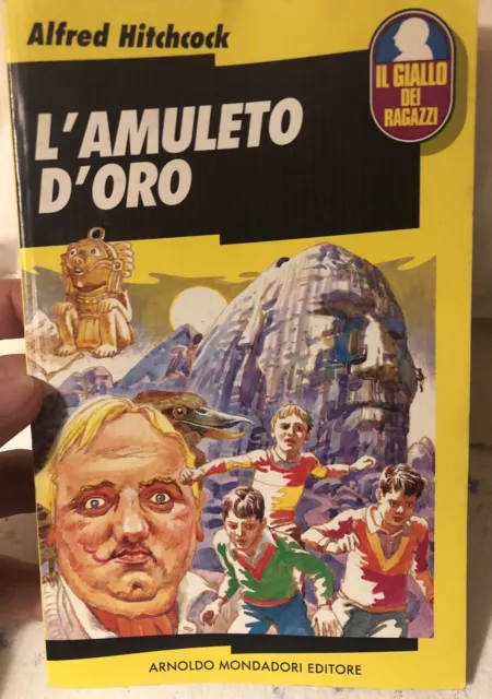 A. Hitchcock - L’Amuleto D’Oro - Il Giallo Dei Ragazzi Mondadori