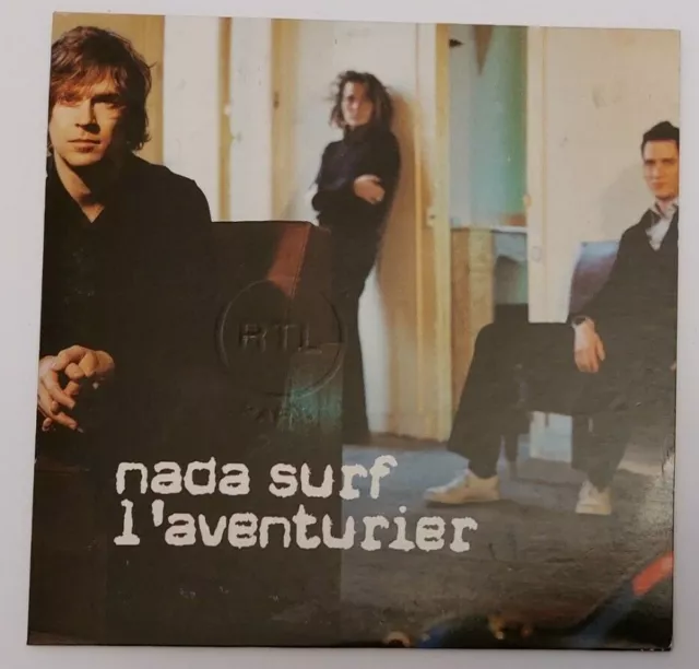 NADA SURF chante INDOCHINE : L'AVENTURIER (CD PROMO RTL)