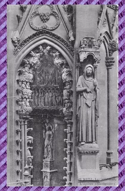 Postcard - Metz La Cathedral - the Apostle Guillaume