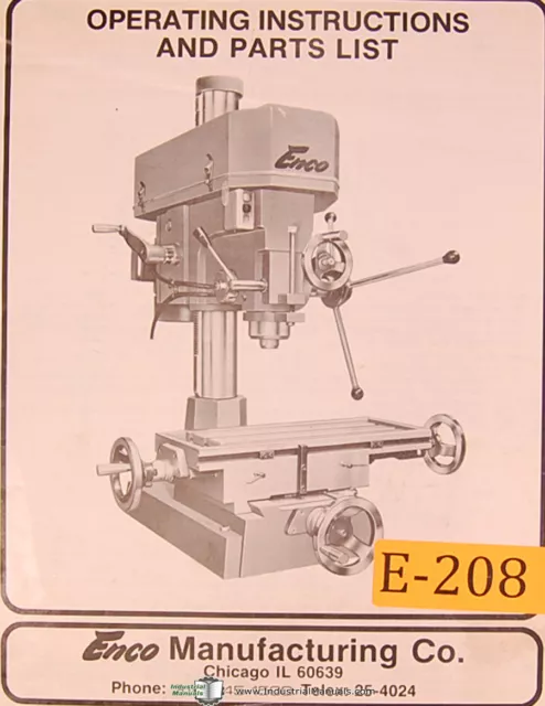 Enco 1 1/4" Complex Drilling and Milling Machine, Operations and Parts Manual