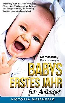 Mamas Baby, Papas maybe – Babys erstes Jahr für Anf... | Buch | Zustand sehr gut