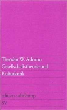 Gesellschaftstheorie und Kulturkritik (edition suhrkamp)... | Buch | Zustand gut
