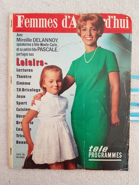 FEMMES D'AUJOURD'HUI N°1119 12/10/1966 Mode Couture M.Delannoy Woringer Tonietti
