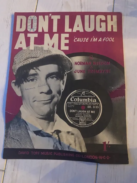 Don’t Laugh At Me Cause I’m A Fool By Norman Wisdom & June Tremayne Sheet Music