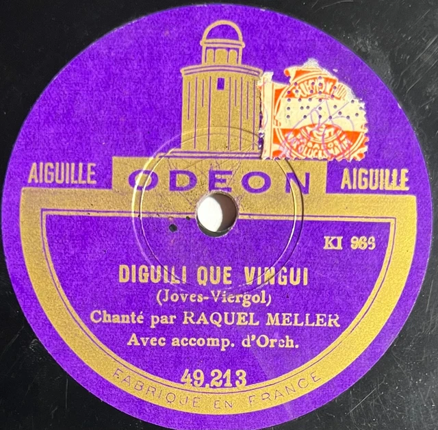 RAQUEL MELLER La violetera / Diguili que vingui 78 rpm ODÉON 49.212