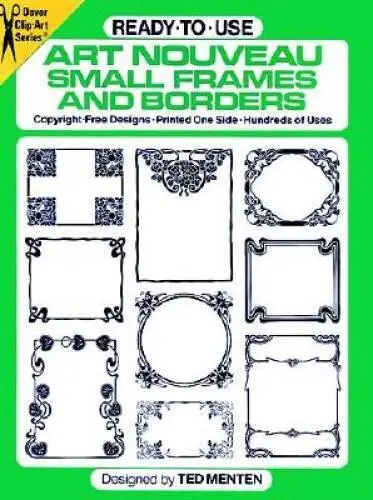 Ready-to-Use Art Nouveau Small Frames and Borders (Dover Clip Art  - ACCEPTABLE