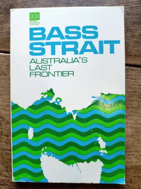 BASS STRAIT - AUSTRALIA'S LAST FRONTIER - Tasmanian history
