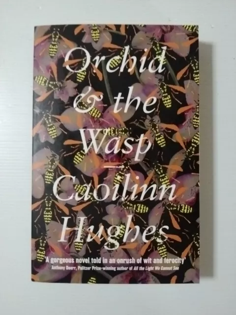 Orchid & the Wasp by Caoilinn Hughes (Paperback, 2018). Free Domestic Shipping