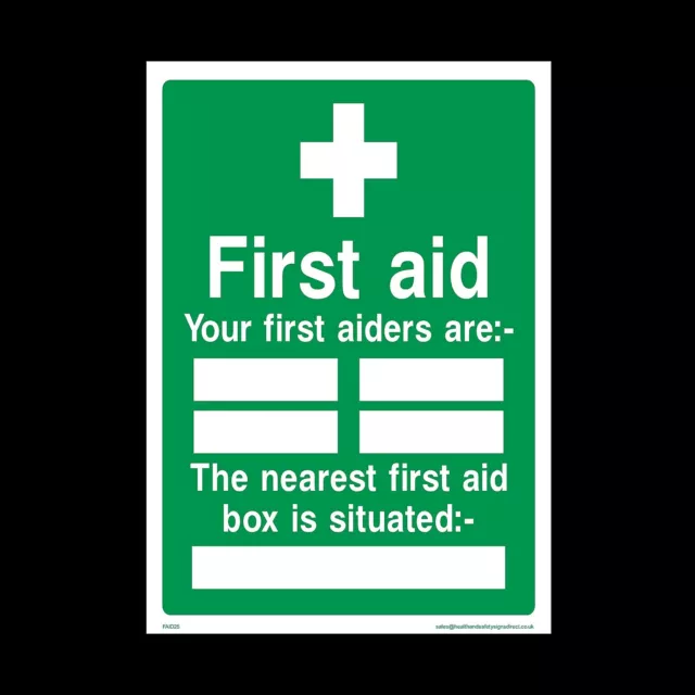 First Aid - Your First Aiders Are: Rigid Plastic Sign OR Sticker (FAID25)