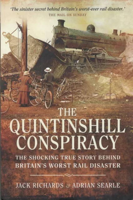 The Quintinshill Railway Disaster Conspiracy - 9781473842571 NEW 70/6W