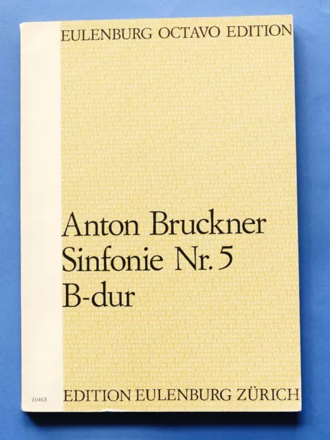 Musica Spartiti - Bruckner - Sinfonie Nr. 5 B-dur - Partitura - Ed. Eulenburg