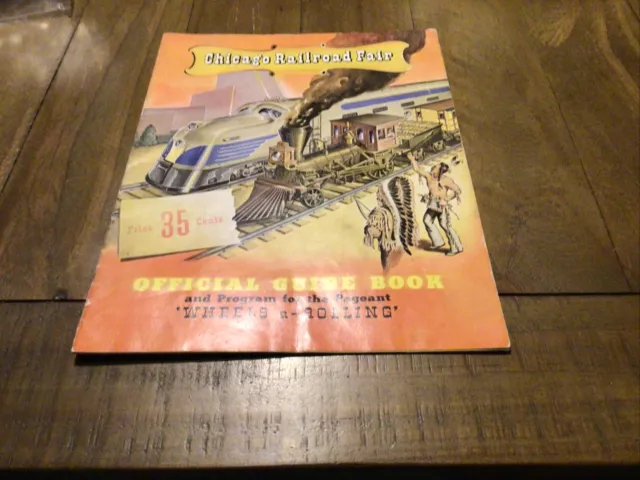 Chicago Railroad Fair Official Guide & Program Book 1948 Illustrated