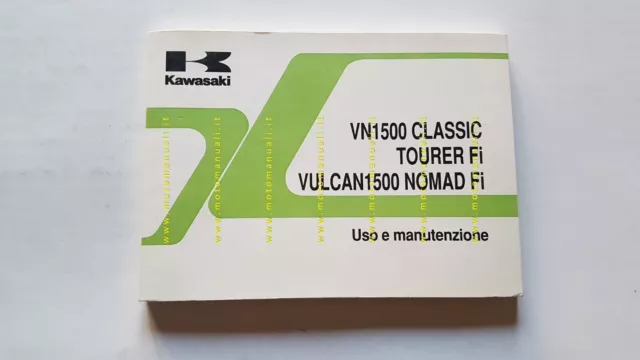 Kawasaki VN 1500 CLASSIC TOURER VULCAN NOMAD 2001 manuale uso originale italiano